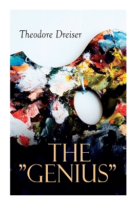 The Genius by Theodore Dreiser