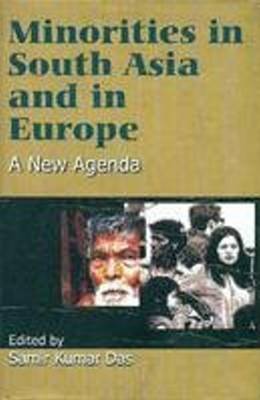 Minorities in Europe and South Asia a New Agenda book