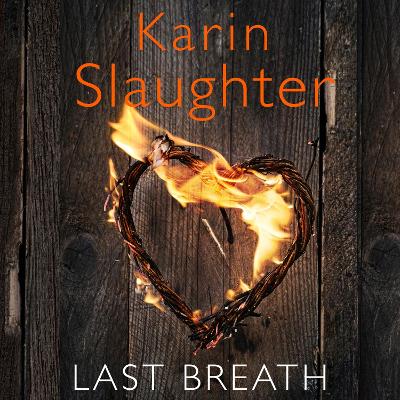 Last Breath by Karin Slaughter