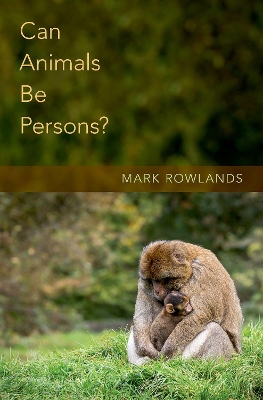 Can Animals Be Persons? book