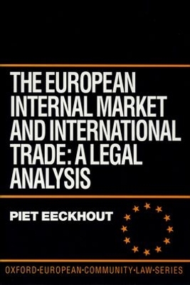 European Internal Market and International Trade book