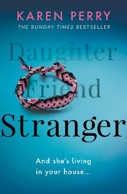 Stranger: The unputdownable psychological thriller with an ending that will blow you away book