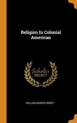 Religion in Colonial American book
