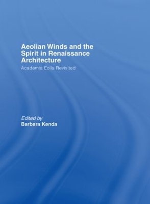 Aeolian Winds and the Spirit in Renaissance Architecture book