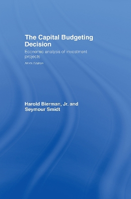 Capital Budgeting Decision by Seymour Smidt