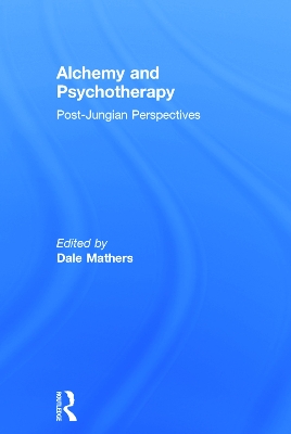 Alchemy and Psychotherapy by Dale Mathers