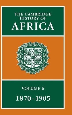 The Cambridge History of Africa by Roland Oliver
