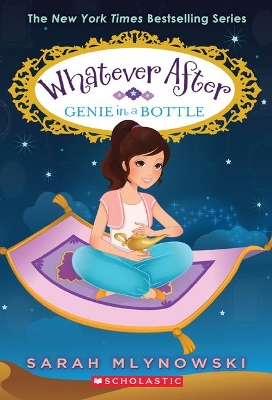 Genie in a Bottle (Whatever After #9) book