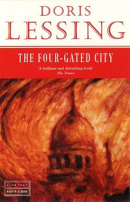 The Four-Gated City by Doris Lessing