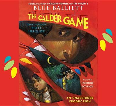 The Calder Game by Blue Balliett