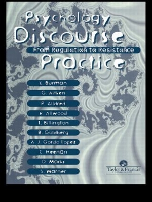 Psychology, Discourse and Social Practice by Gill Aitken