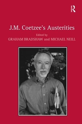 J.M. Coetzee's Austerities by Graham Bradshaw