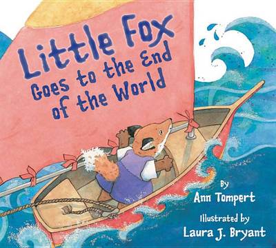 Little Fox Goes to the End of the World book