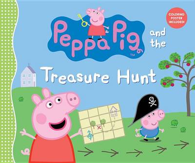 Peppa Pig and the Treasure Hunt book