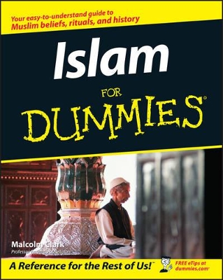 Islam for Dummies by Malcolm Clark