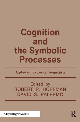 Cognition and the Symbolic Processes book