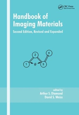 Handbook of Imaging Materials, Second Edition, by Arthur S. Diamond