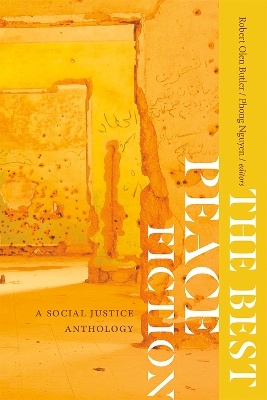 The Best Peace Fiction: A Social Justice Anthology book