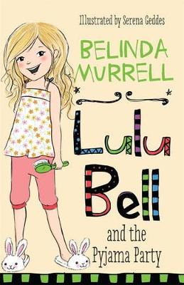 Lulu Bell and the Pyjama Party book