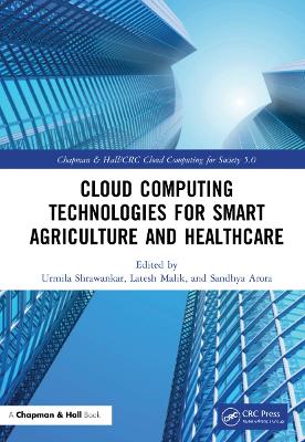 Cloud Computing Technologies for Smart Agriculture and Healthcare book