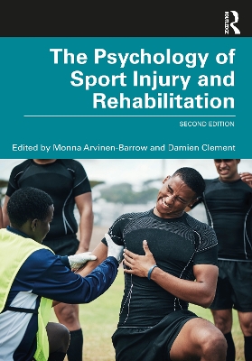 The Psychology of Sport Injury and Rehabilitation book