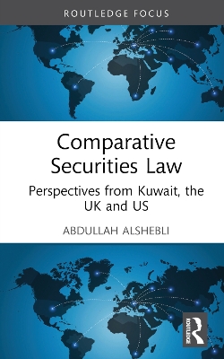 Comparative Securities Law: Perspectives from Kuwait, the UK and US book