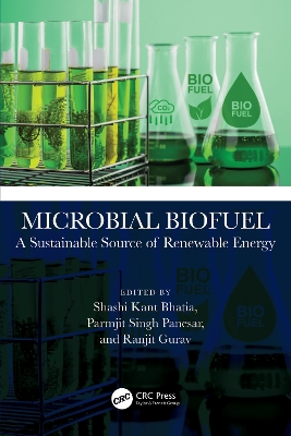 Microbial Biofuel: A Sustainable Source of Renewable Energy book