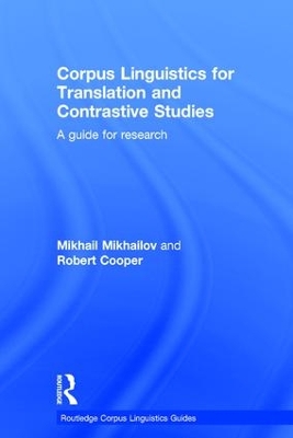 Corpus Linguistics for Translation and Contrastive Studies book