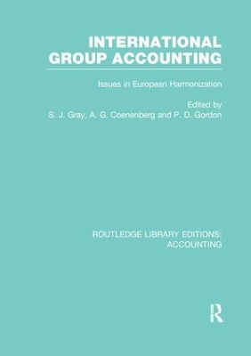 International Group Accounting (RLE Accounting): Issues in European Harmonization book