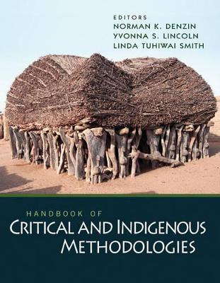 Handbook of Critical and Indigenous Methodologies book