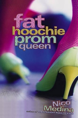Fat Hoochie Prom Queen book