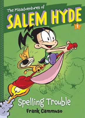 Misadventures of Salem Hyde: Book 1 by Frank Cammuso