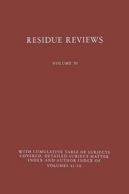 Residue Reviews by Francis A. Gunther