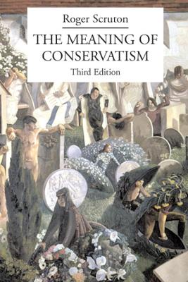 Meaning of Conservatism book