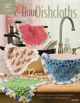 2-Hour Dishcloths book