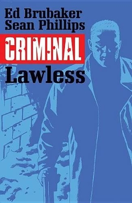 Criminal Volume 2: Lawless book