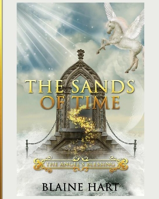 The Sands of Time by Blaine Hart