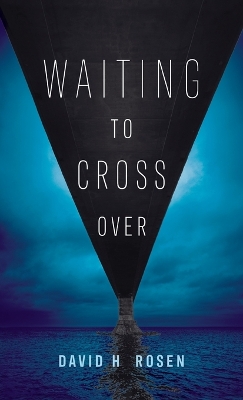 Waiting to Cross Over book