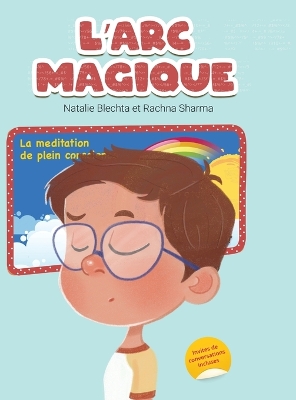L'ARC Magique by Rachna Sharma