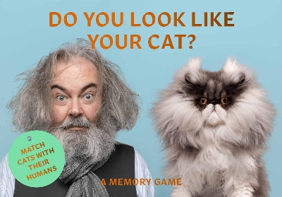 Do You Look Like Your Cat?: Match Cats with their Humans: A Memory Game book