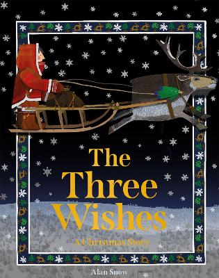 The Three Wishes: A Christmas Story book