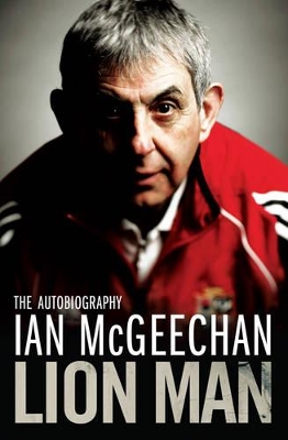 Lion Man by Ian McGeechan