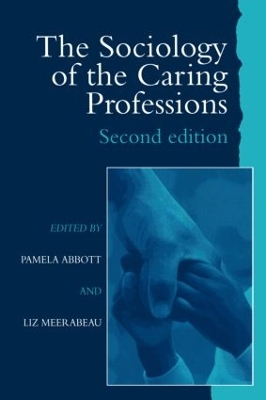 Sociology of the Caring Professions book