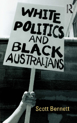 White Politics and Black Australians book
