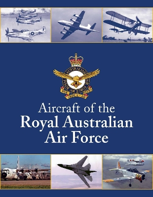 Aircraft of The Royal Australian Air Force book