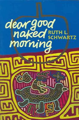 Dear Good Naked Morning book