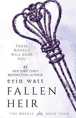 Fallen Heir by Erin Watt