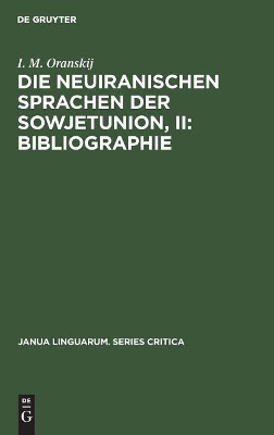 Die neuiranischen Sprachen der Sowjetunion, II: Bibliographie book