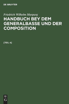 Anhang zum Handbuche bey dem Generalbasse und der Composition book
