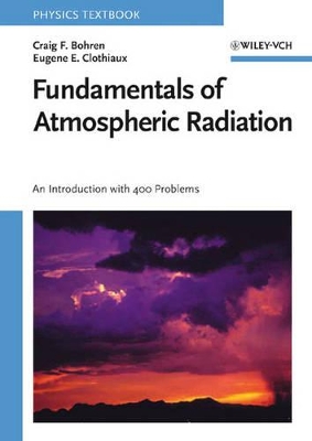 Fundamentals of Atmospheric Radiation book